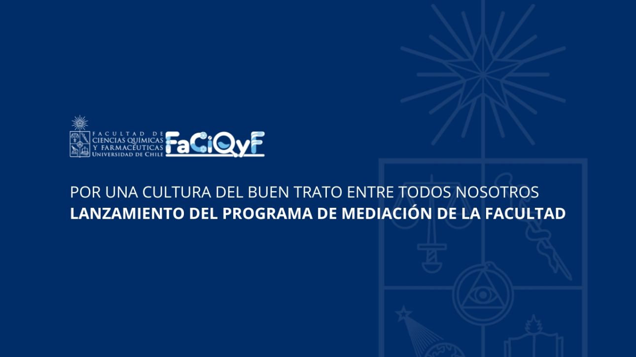 Por una cultura del buen trato entre todos nosotros. Lanzamiento del Programa de Mediación de la Facultad