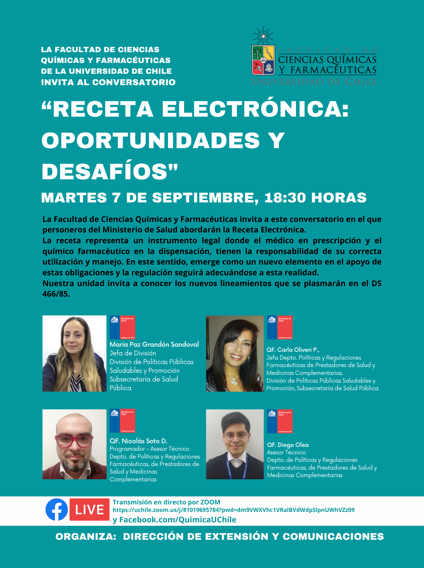 Facultad de Ciencias Químicas y Farmacéuticas de la Universidad de Chile  invita al Conversatorio: “Receta Electrónica: Oportunidades y Desafíos -  Facultad de Ciencias Químicas y Farmacéuticas - Universidad de Chile